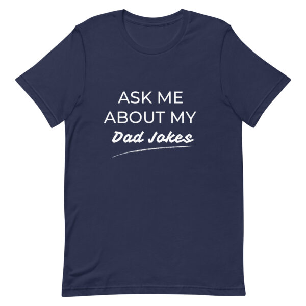 Herren T-Shirt “Ask me about my dad jokes”